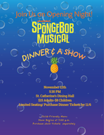The SpongeBob Musical Dinner - November 12